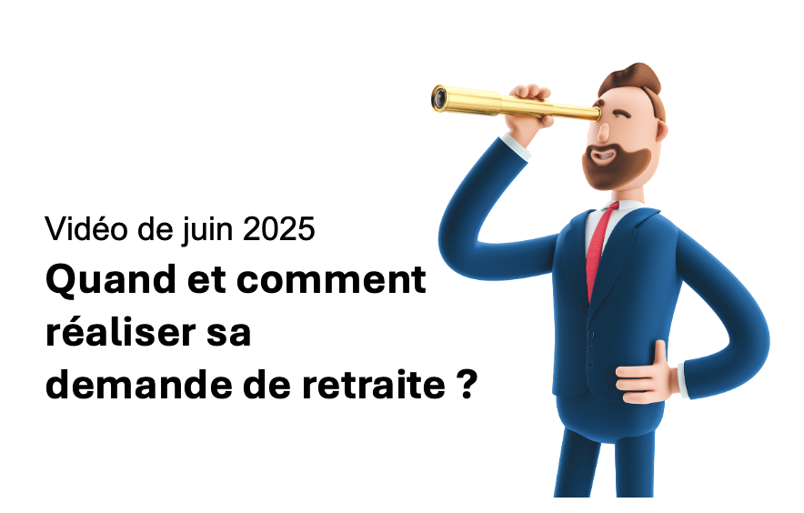 Quand et comment réaliser sa demande de retraite ?